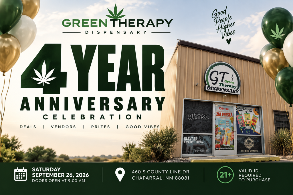 Things to do near El Paso this weekend at Green Therapy’s 4-Year Anniversary Celebration